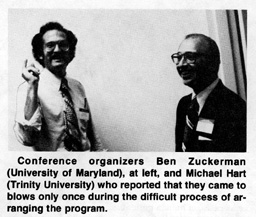 Conference organizers Ben Zuckerman and Michael Hart