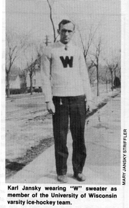 Karl Jansky wearing the 'W' sweater.